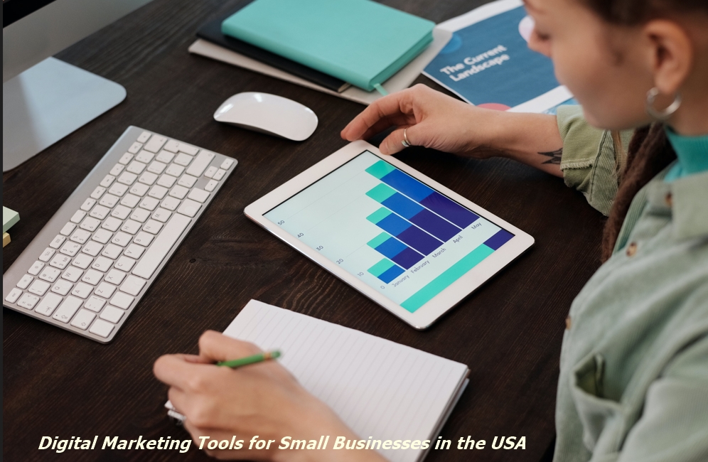 Digital Marketing Tools for Small Businesses in the USA