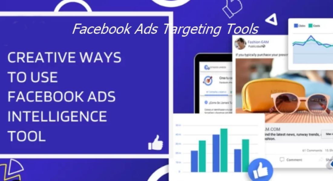 Facebook Ads Targeting Tools